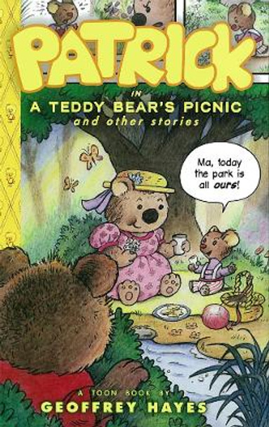 Patrick In A Teddy Bear's Picnic: And Other Stories Geoffrey Hayes 9781935179092