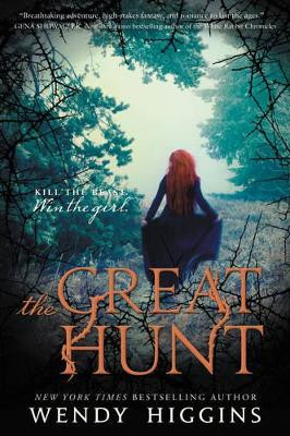 The Great Hunt Wendy Higgins 9780062381347