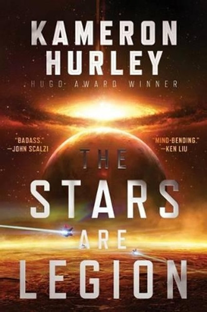 The Stars Are Legion Kameron Hurley 9781481447935