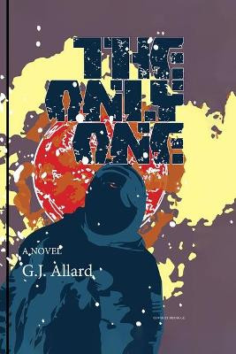 The Only One by G J Allard