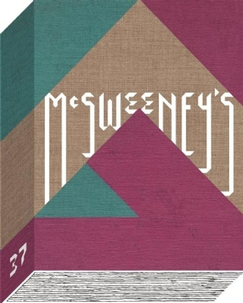 McSweeney's Issue 37 Dave Eggers 9781934781869