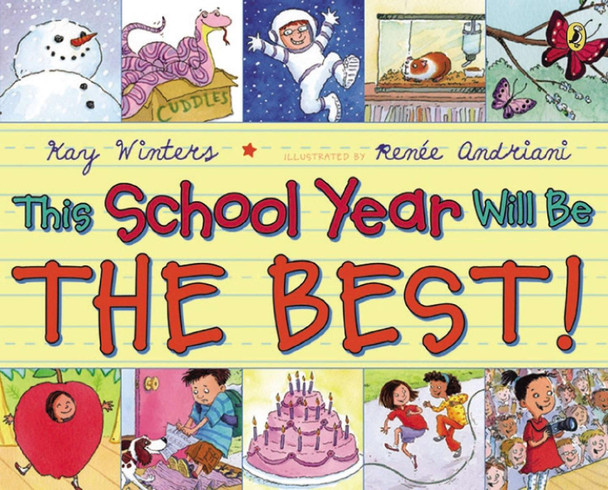 This School Year Will Be the BEST! Kay Winters 9780142426968