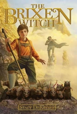 The Brixen Witch Stacy Dekeyser 9781442433281