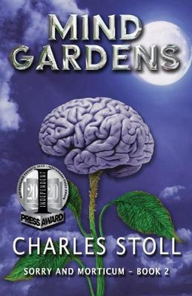 Mind Gardens Charles Stoll 9781081890988