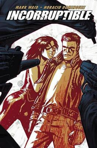 Incorruptible Vol. 4 by Mark Waid