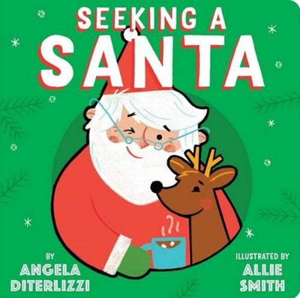 Seeking a Santa Angela Diterlizzi 9781481476744