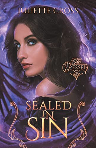 Sealed in Sin by Juliette Cross