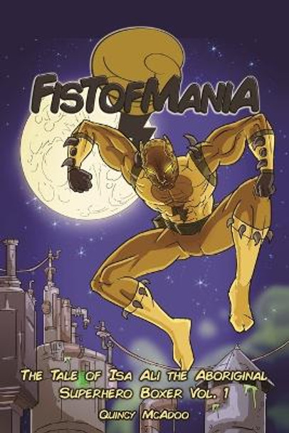 Fistofmania by Quincy McAdoo