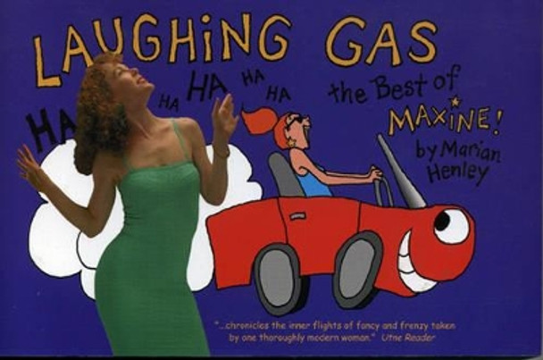 Laughing Gas by Marian Henley