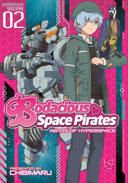 Bodacious Space Pirates: Abyss of Hyperspace Vol. 2 by Saito Tatsuo Bodacious Space Pirates: Abyss of Hyperspace Vol. 2 by Saito Tatsuo