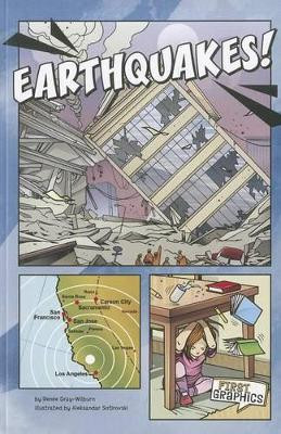 Earthquakes (First Graphics: Wild Earth) by Renee Gray-Wilburn
