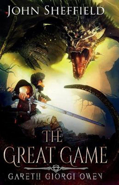 The Great Game: Gareth Giorgi Owen John Sheffield 9781087973258