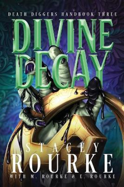 Divine Decay Stacey Rourke 9781088018484