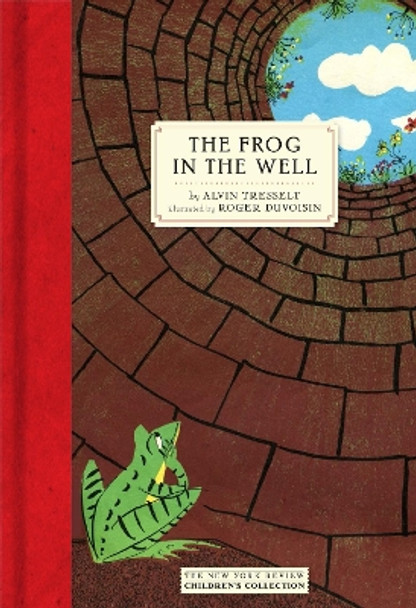 The Frog In The Well Alvin Tresselt 9781681370965