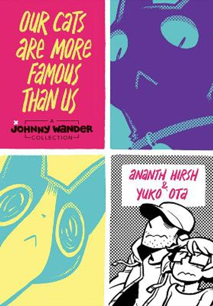 Our Cats Are More Famous Than Us by Ananth Hirsh
