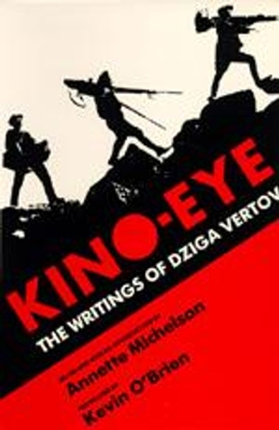 Kino-Eye Dziga Vertov 9780520056305