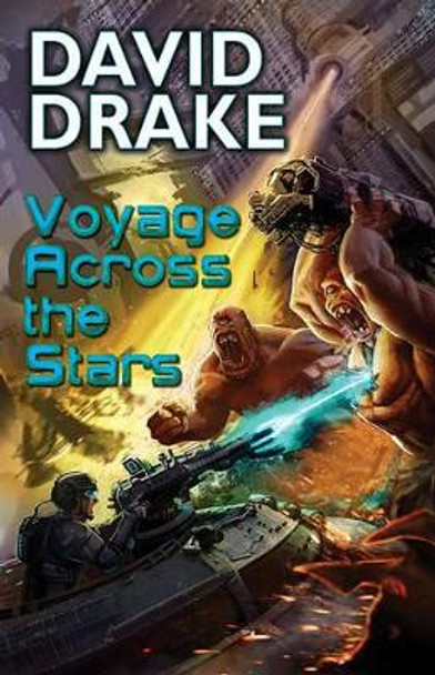 Voyage Across The Stars David Drake 9781451637717