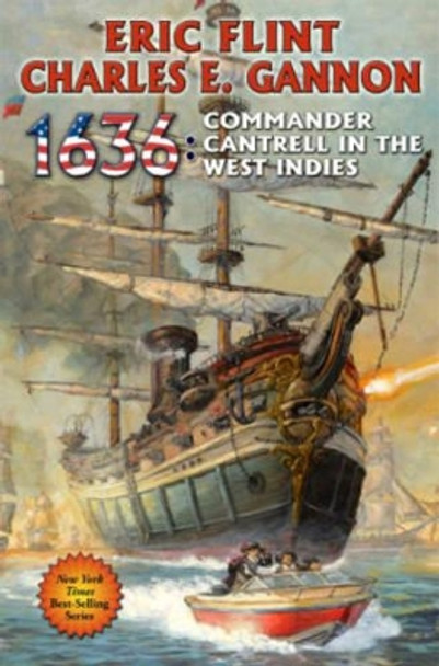 1636: Commander Cantrell in the West Indies Diamond Comic Distributors, Inc. 9781476780603