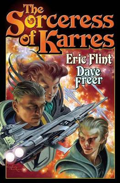 The Sorceress Of  Karres Eric Flint 9781439134467