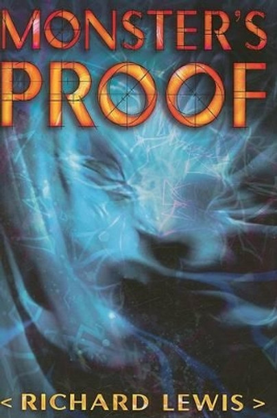 Monster's Proof Richard Lewis 9781416935919