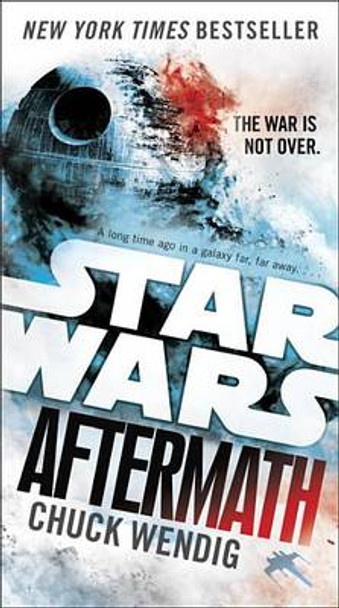 Aftermath: Star Wars Chuck Wendig 9781101885925