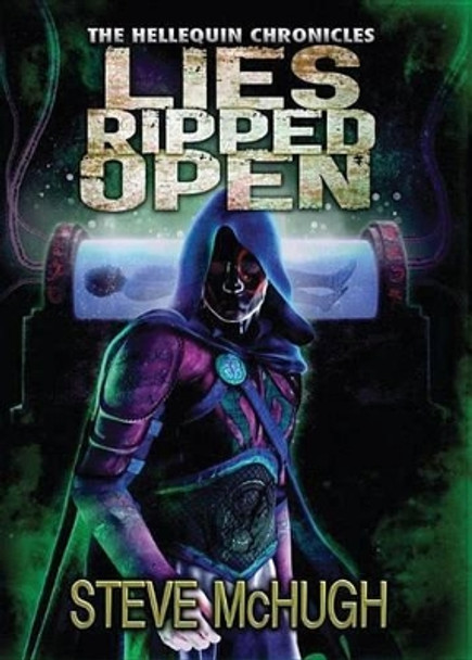 Lies Ripped Open Steve McHugh 9781503946408