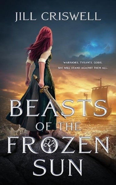 Beasts of the Frozen Sun Jill Criswell 9781094091167