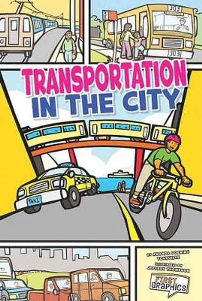 Transportation in the City Jeffrey Thompson 9781429653701