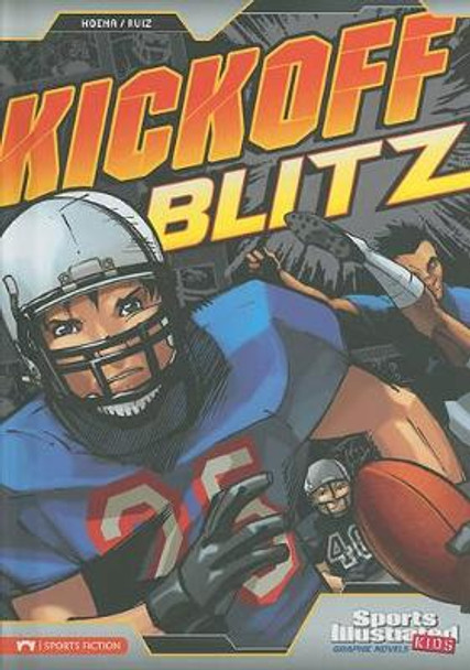 Kickoff Blitz Jose Ruiz 9781434219091