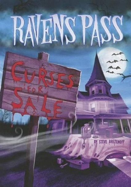 Curses for Sale Steve Brezenoff 9781434242099