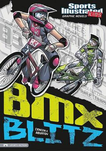 BMX Blitz Scott Ciencin 9781434222220