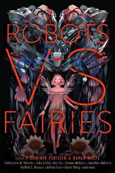 Robots vs. Fairies Dominik Parisien 9781481462365