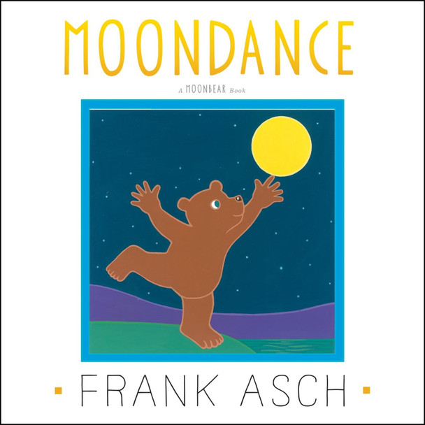 Moondance Frank Asch 9781442466609