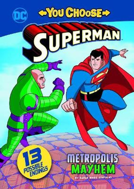 Superman: Metropolis Mayhem Sarah Hines Stephens 9781496558329