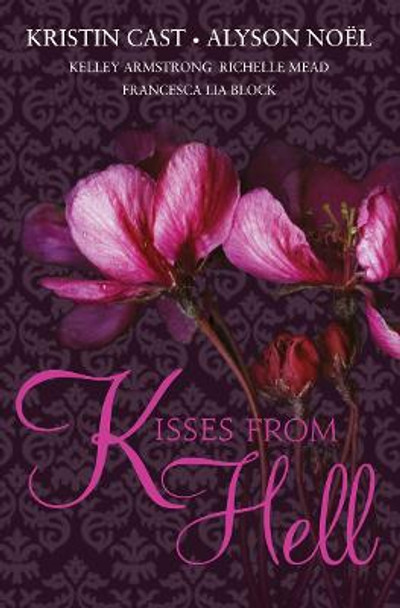 KISSES FROM HELL Kristin Cast 9780007237340