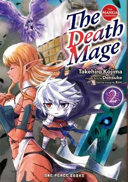 The Death Mage Volume 2: The Manga Companion Takehiro Kojima 9781642732948