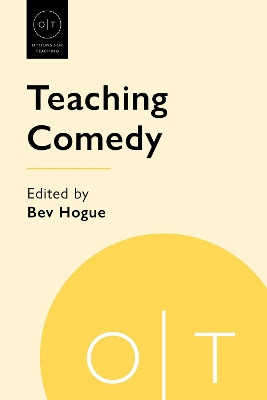 Teaching Comedy Bev Hogue 9781603296151
