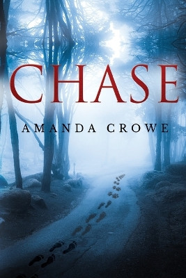 Chase Amanda Crowe 9781800744509