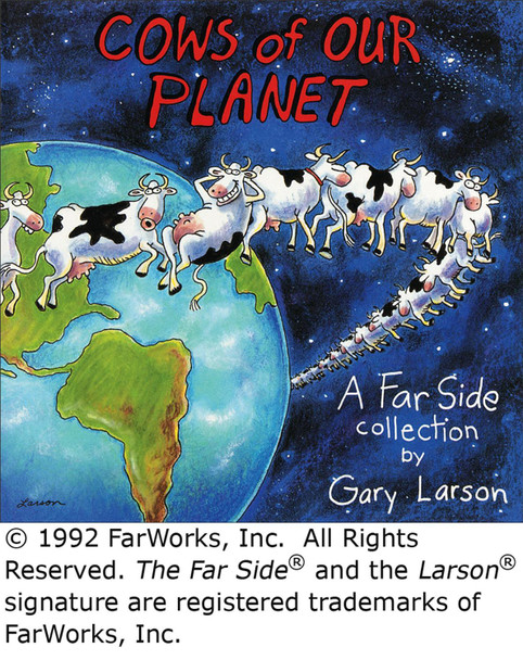 Cows of Our Planet by Gary Larson