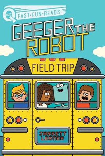 Field Trip: A Quix Book Jarrett Lerner 9781665910927