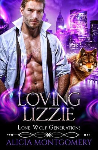 Loving Lizzie by Alicia Montgomery
