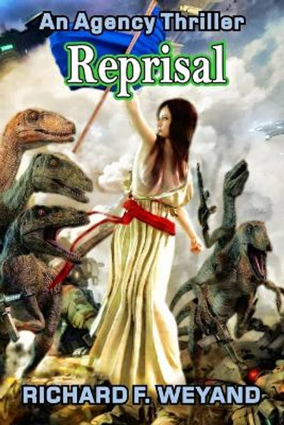 Reprisal by Richard F Weyand