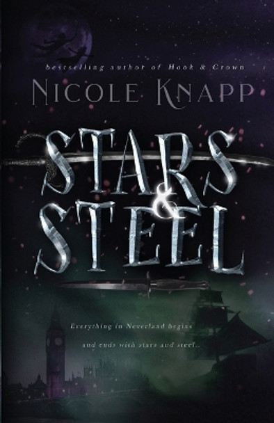 Stars & Steel by Nicole Knapp