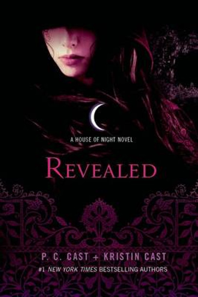 Revealed: A House of Night Novel P C Cast 9781250061409