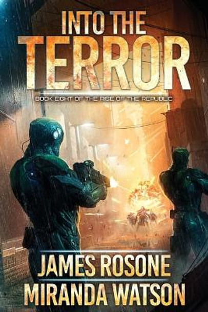 Into the Terror: Book Eight James Rosone 9781957634586