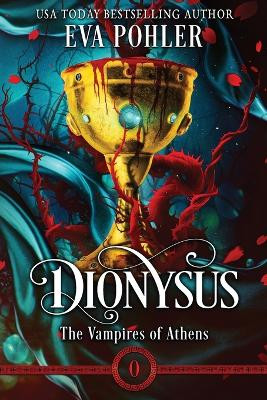 Dionysus Eva Pohler 9781958390672