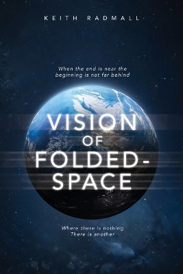 Vision of Folded - Space Keith Radmall 9781959224600