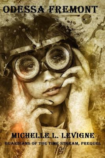 Odessa Fremont Michelle L Levigne 9781961129085
