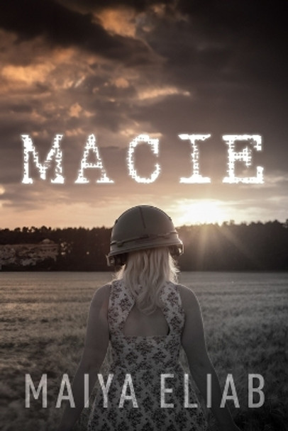 Macie by Maiya Eliab