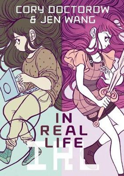 In Real Life Cory Doctorow 9781250144287